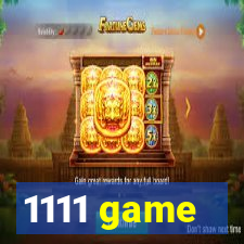 1111 game